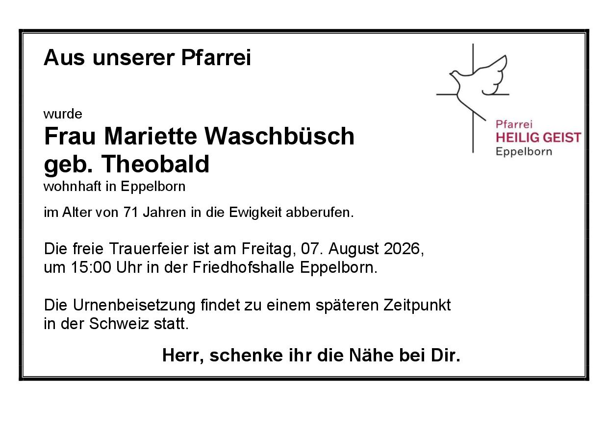Waschbüsch, Marie Bernadette geb. Theobald